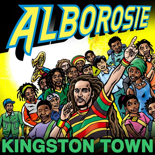 Alborosie – Kingston Town