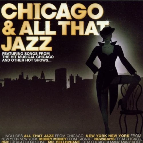 All That Jazz — Chicago
