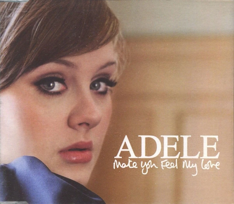 Make You Feel My Love by Adele